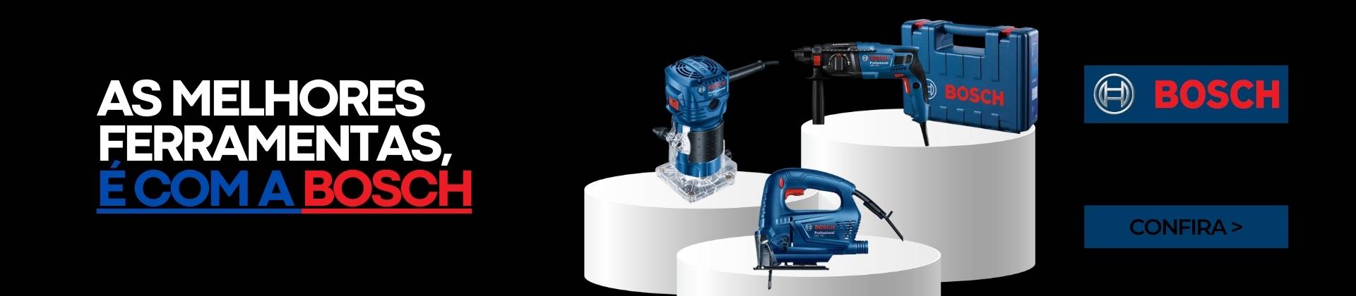 As melhores ferramentas é com a Bosch